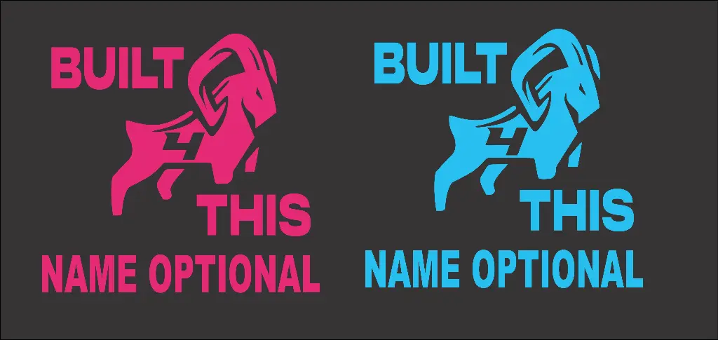 Built 4 This Decal